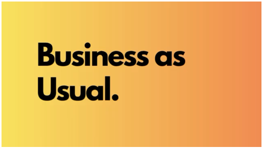 business as usual